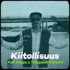 Miky Mau - Kiitollisuus (feat. Puppa J, Tykopaatti & Shaka) [2022 Short Edit] - Single